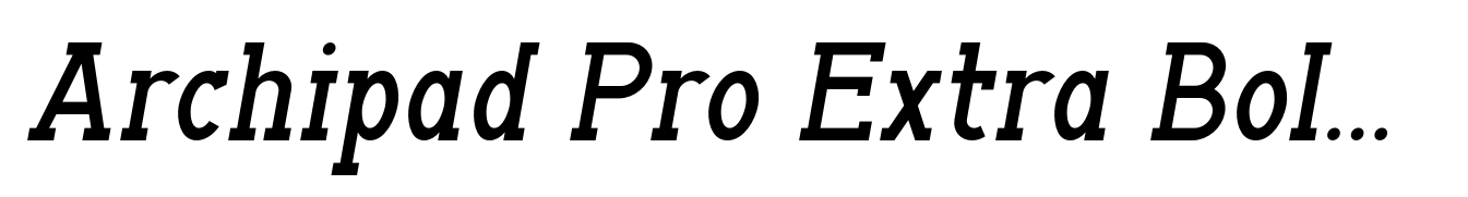 Archipad Pro Extra Bold Slab Oblique